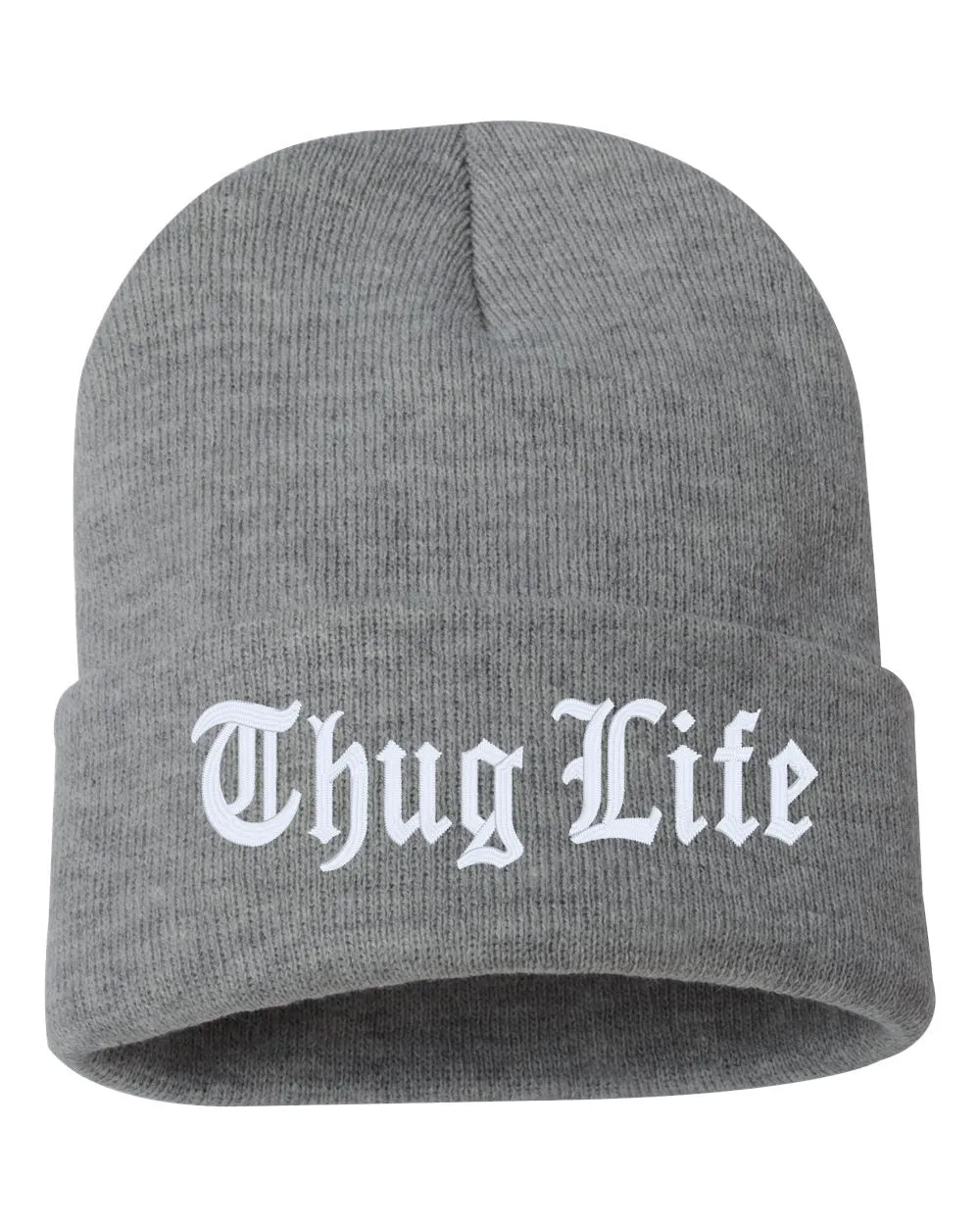 Thug Life Embroidered Cuffed Beanie Hat