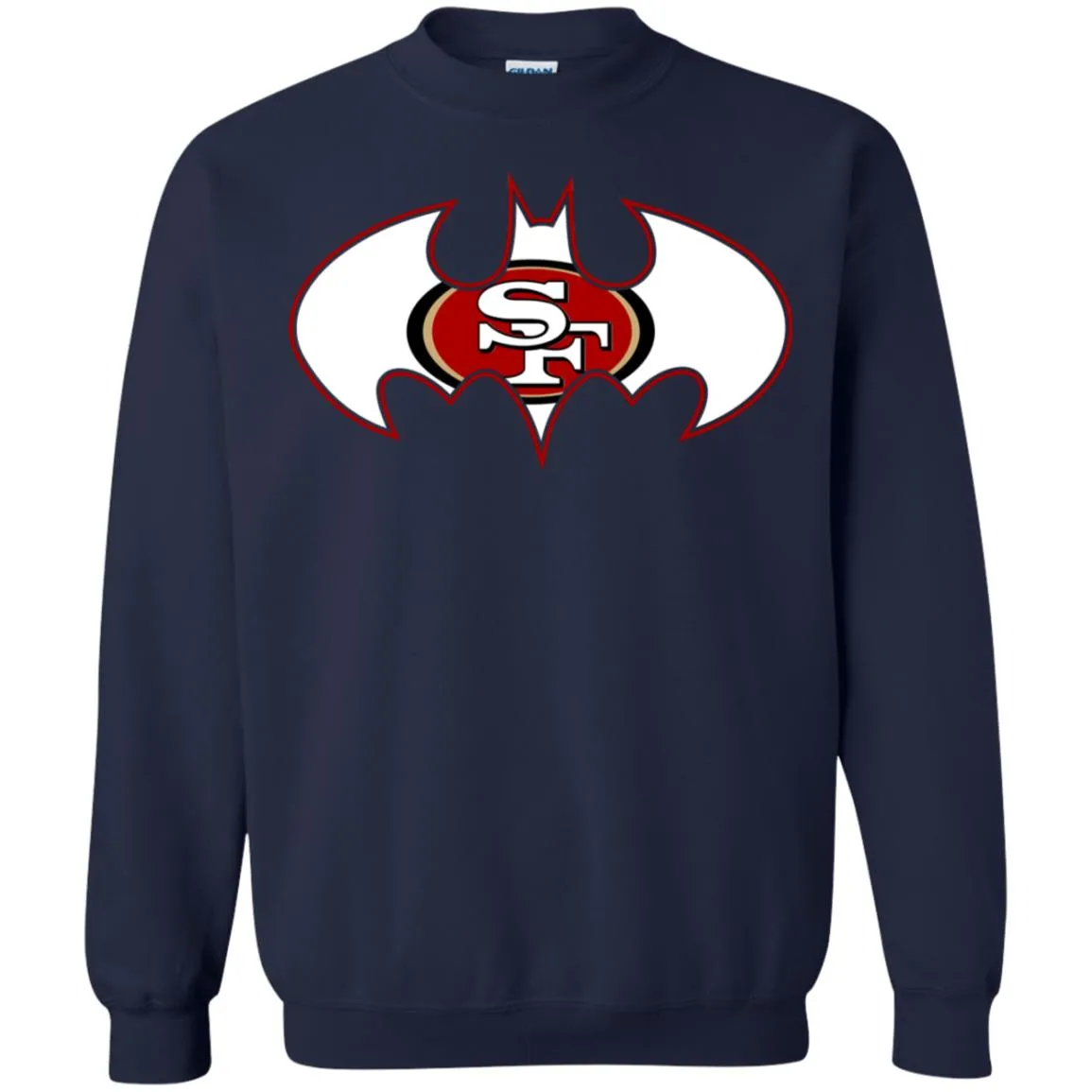 We Are The San Francisco 49ers Batman Nfl Mashup Crewneck Pullover Sweatshirt