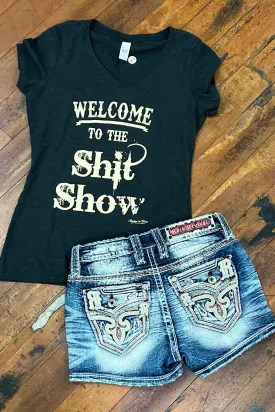 Welcome to the Shit Show T-Shirt